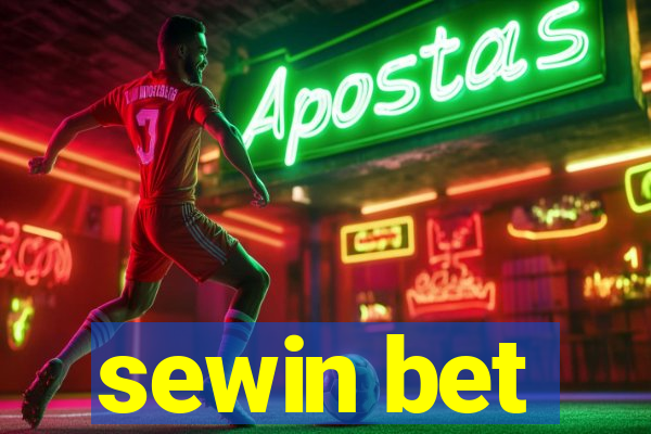 sewin bet